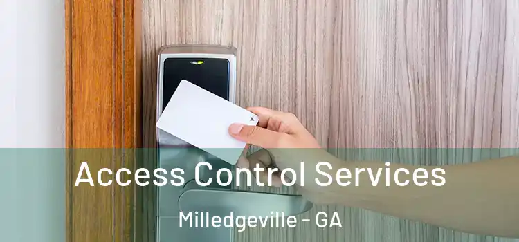 Access Control Services Milledgeville - GA