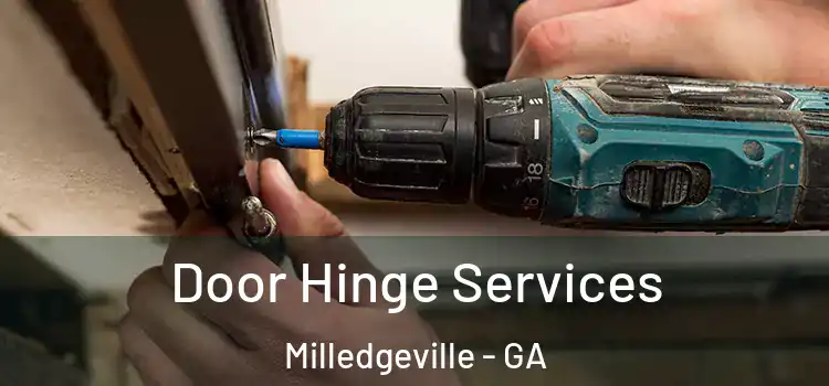Door Hinge Services Milledgeville - GA
