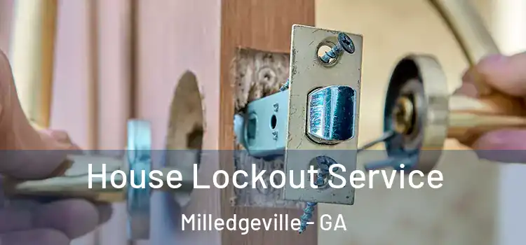 House Lockout Service Milledgeville - GA